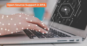 Open Source Support in Robotic Process Automation (RPA)